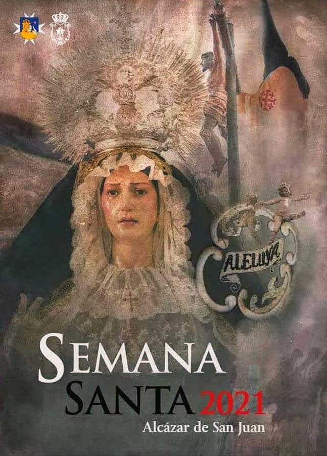 Semana Santa en Alcázar de San Juan 2021 Alcázar de San Juan